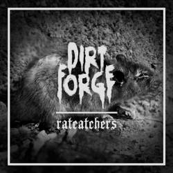 Dirt Forge : Ratcatchers
